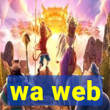 wa web